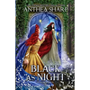 Black as Night: A Dark Elf Fairytale - Paperback