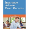 Insurance Adjuster Exam Success - Paperback