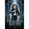 Darkness Bound - Paperback
