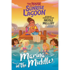 The House on Sunrise Lagoon: Marina in the Middle - Paperback