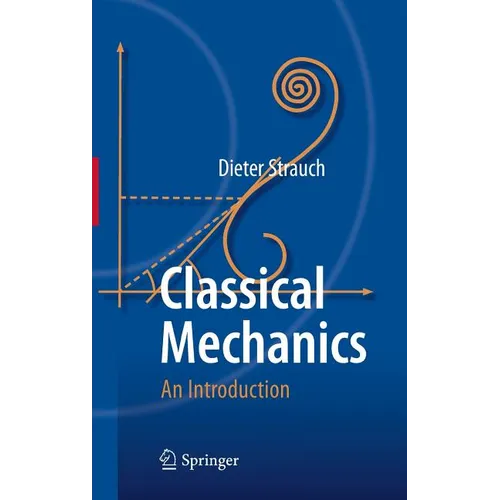 Classical Mechanics: An Introduction - Hardcover