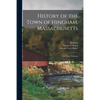 History of the Town of Hingham, Massachusetts: in Three Volumes; 3 - Paperback