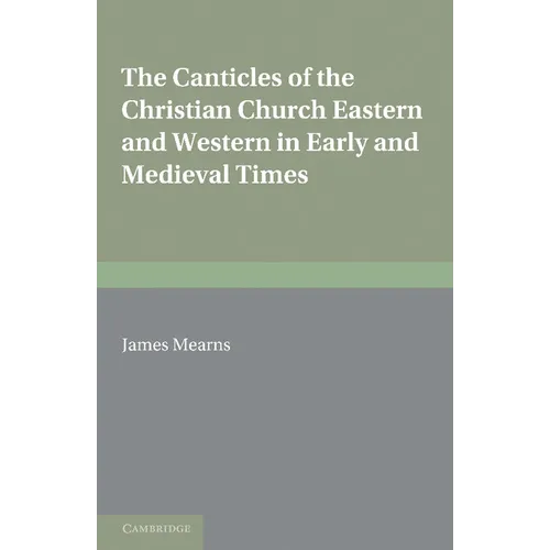 The Canticles of the Christian Church - Paperback