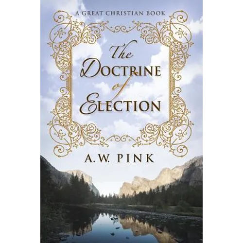 The Doctrine of Election - Paperback