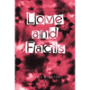 Love and Facts - Paperback