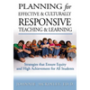 Planning for Effective and Culturally Responsive Teaching and Learning: Strategies that Ensure Equity and High Achievement - Paperback