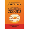 Old Fashioned Crooks - Paperback