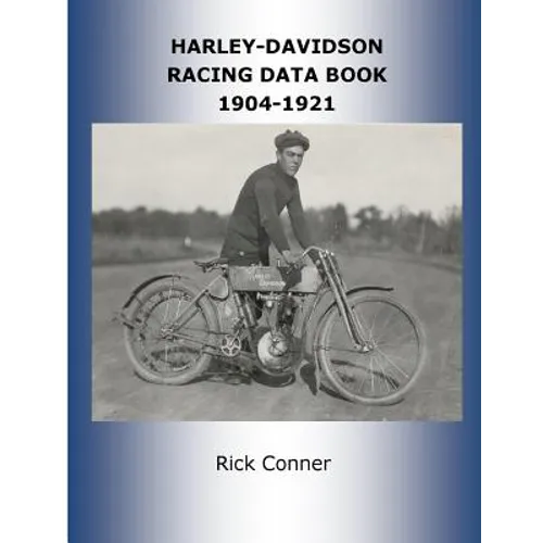 Harley-Davidson Racing Data Book 1904-1921 - Paperback