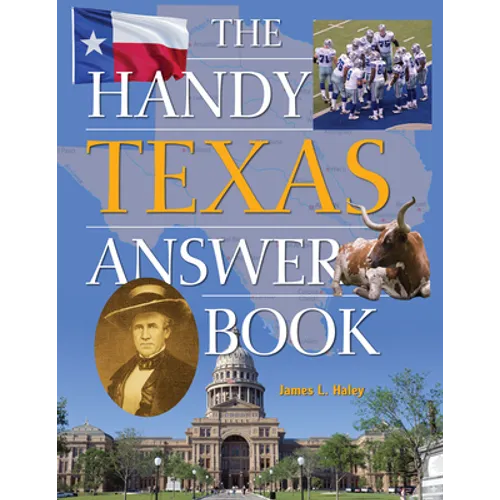 The Handy Texas Answer Book - Paperback