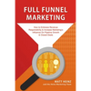 Full Funnel Marketing - Paperback