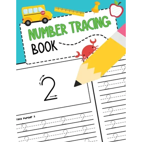 Number Tracing Book: Learn to Write Numbers 0 to 50 Handwriting Workbook for Pre K, Kindergarten and Kids Ages 3-5 - Paperback