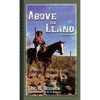 Above the Llano: A Western Novel - Paperback