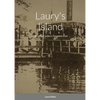 Laury's Island: The Lehigh Valley's Forgotten Park - Paperback