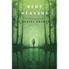 Bent Heavens - Paperback