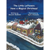 The Little Leftovers Have A Magical Christmas! - Hardcover