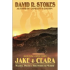 Jake & Clara: Scandal, Politics, Hollywood and Murder - Paperback