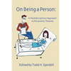 On Being a Person: A Multidisciplinary Approach to Personality Theories - Paperback