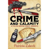 Crime and Calamity in Yellow Medicine County, Minnesota - Paperback