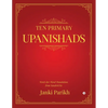 Ten Primary Upanishads: Word-for-Word Translation from Sanskrit - Paperback