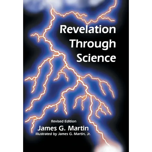 Revelation Through Science - Hardcover