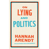 On Lying and Politics: A Library of America Special Publication - Paperback