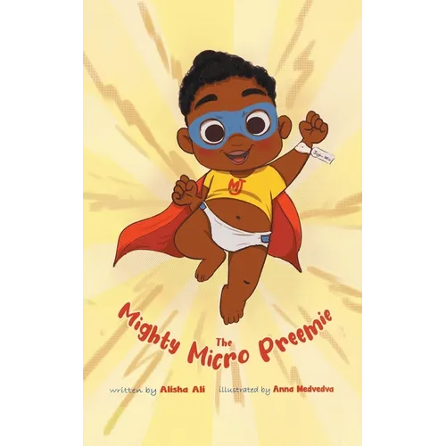 The Mighty Micro Preemie - Paperback