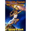 The 7th Planet, Mercury Rising - Paperback
