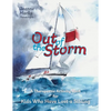 Out of the Storm: A Therapeutic Activity Book for Kids who have Lost a Sibling - Paperback