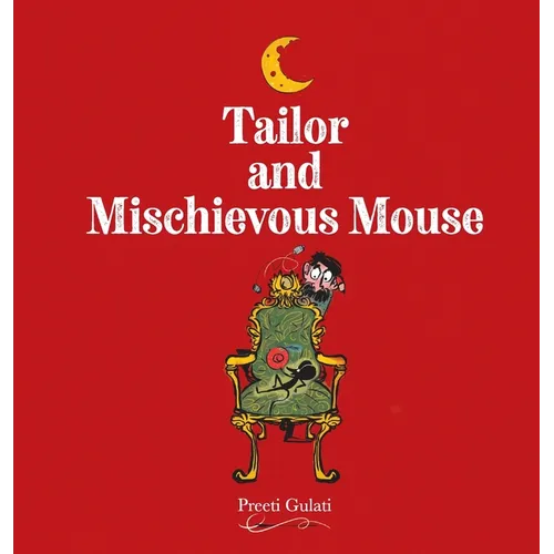 Tailor and Mischievous Mouse - Hardcover