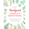 Newlywed Couple's Devotional: 52 Weeks of Everyday Scripture, Reflections, and Prayers for a God-Centered Marriage - Hardcover