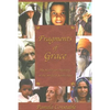 Fragments of Grace: My Search for Meaning in the Strife of South Asia - Paperback