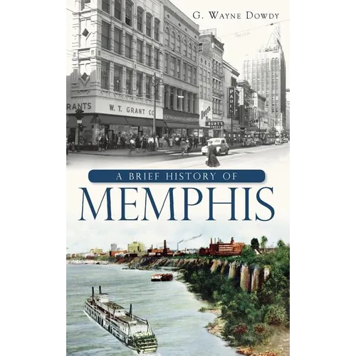 A Brief History of Memphis - Hardcover