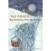 Big Medicine from Six Nations - Hardcover