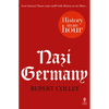 Nazi Germany: History in an Hour - Paperback