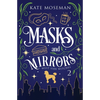Masks and Mirrors - Paperback