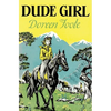 Dude Girl - Paperback