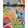 Dresden Quilt Blocks Reimagined: Sew Your Own Playful Plates; 25 Elements to Mix & Match - Paperback