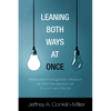 Leaning Both Ways at Once: Methodist Evangelistic Mission at the Intersection of Church and World - Paperback