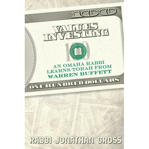 Values Investing: An Omaha Rabbi Learns Torah from Warren Buffett - Paperback