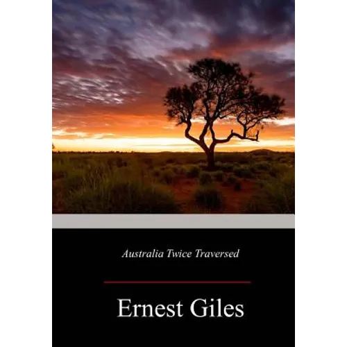 Australia Twice Traversed - Paperback