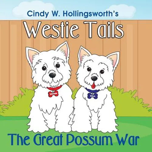 Westie Tails-The Great Possum War - Paperback
