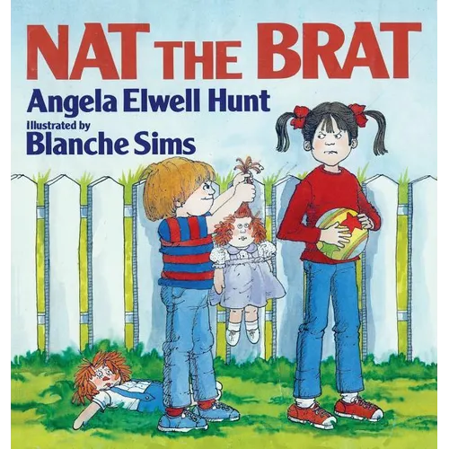 Nat the Brat - Hardcover