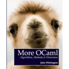More OCaml: Algorithms, Methods, and Diversions - Paperback