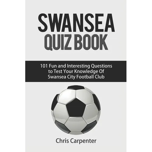 Swansea City Quiz Book - Paperback