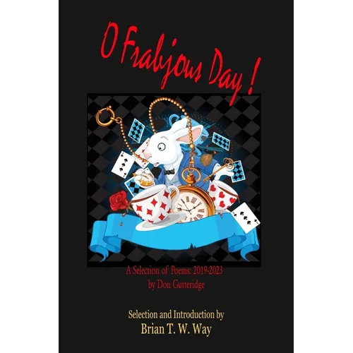 O Frabjous Day! - Paperback