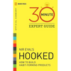Hooked - 30 Minute Expert Guide: Official Summary to NIR Eyal's Hooked - Paperback