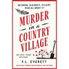 Murder in a Country Village: An utterly compelling historical cozy mystery - Paperback