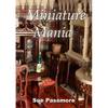 Miniature Mania: 140 and counting! - Paperback