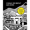 Evidence for Contact: Ken Grimes, 1993-2021 - Hardcover