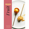 Preserved: Fruit - Hardcover